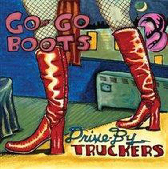 DRIVE BY TRUCKERS Go-Go Boots 2-LP Usa