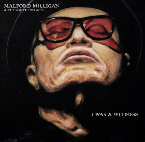 MILLIGAN, MALFORD & THE SOUTHERN ACES I WAS A WITNESS 180gr. Red Vinyl