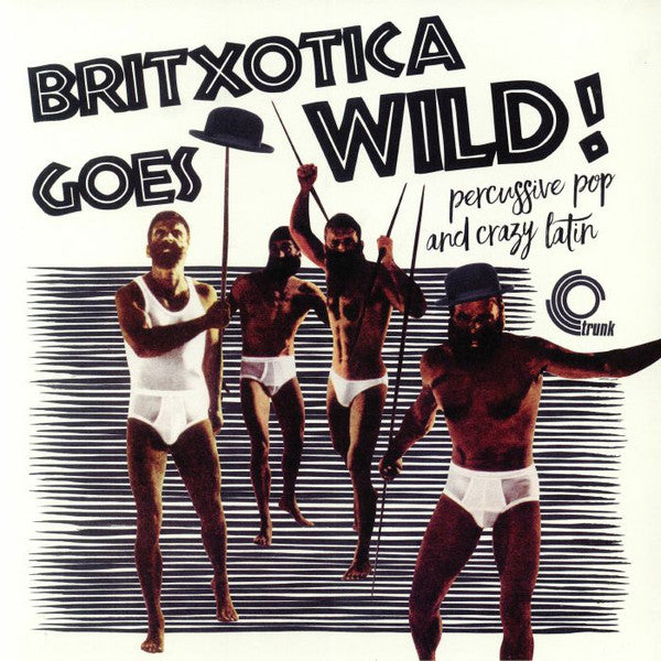 Britxotica Goes Wild!