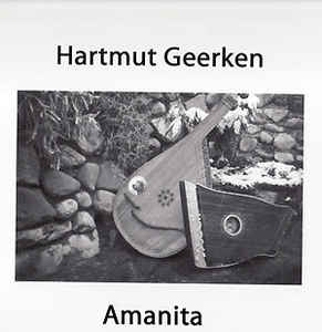 Hartmut Geerken ‎– Amanita Label: Qbico ‎– QBICO 75 Format: Vinyl, LP, Olive