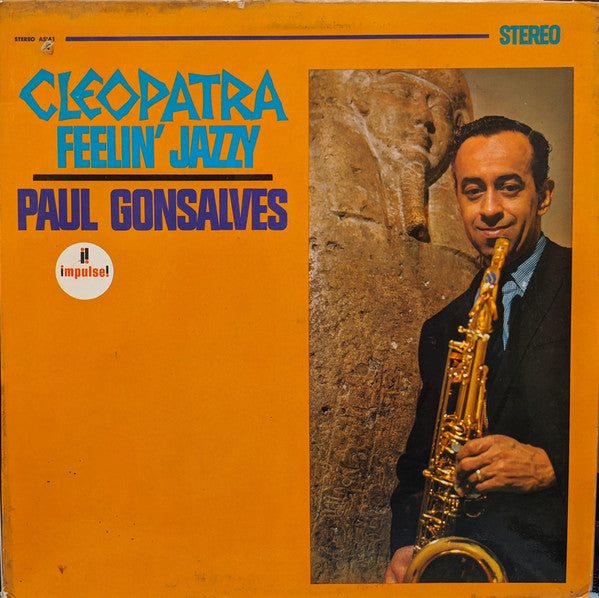 Paul Gonsalves – Cleopatra Feelin' Jazzy Label:	Impulse! – AS-41, ABC Records – AS-41
