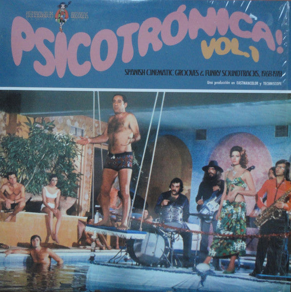 Psicotrónica! Vol.1 (Spanish Cinematic Grooves & Funky Soundtracks, 1968-1978)