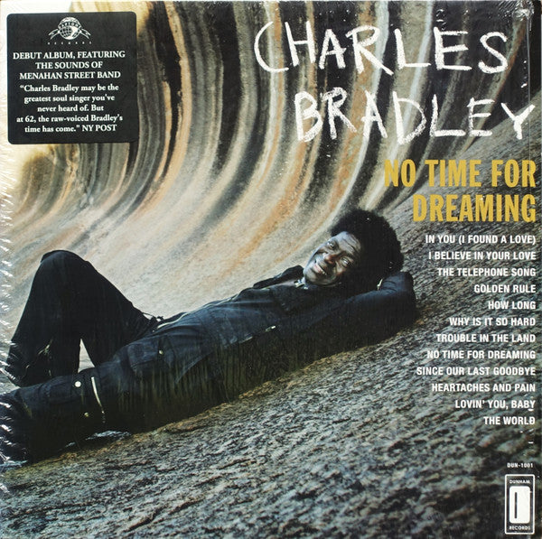 Charles Bradley Featuring The Sounds Of Menahan Street Band – No Time For Dreaming