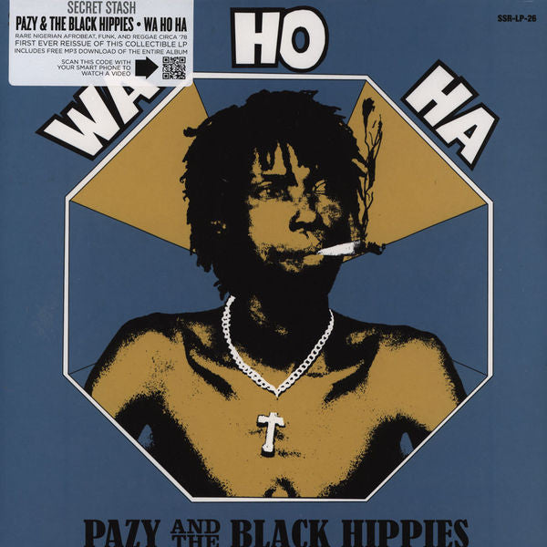 Pazy And The Black Hippies* – Wa Ho Ha