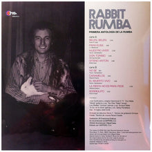 Afbeelding in Gallery-weergave laden, Rabbit Rumba – Primera Antologia De La Rumba
