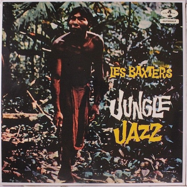 Les Baxter And His Orchestra* – Les Baxter's Jungle Jazz