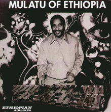 Afbeelding in Gallery-weergave laden, Mulatu Astatke – Mulatu Of Ethiopia
