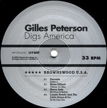 Afbeelding in Gallery-weergave laden, Gilles Peterson – Gilles Peterson Digs America (Brownswood U.S.A.)
