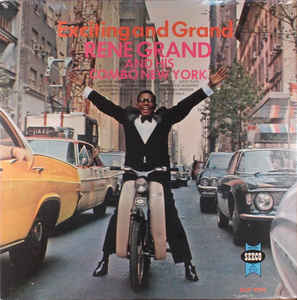 Rene Grand And His Combo New York* ‎– Exciting And Grand Label: Seeco ‎– SCLP 9294