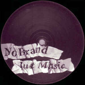 Unknown Artist ‎– Volume 1 Label: No Brand Just Music ‎– NB001