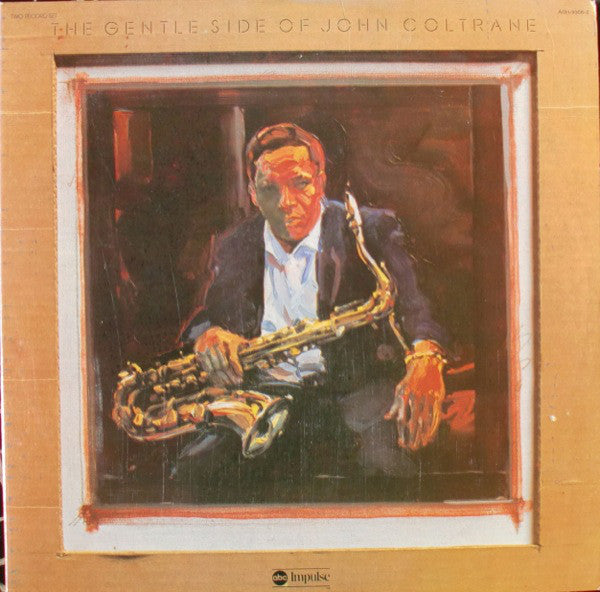 John Coltrane – The Gentle Side Of John Coltrane Label:Impulse! – ASH-9306-2 -2LP