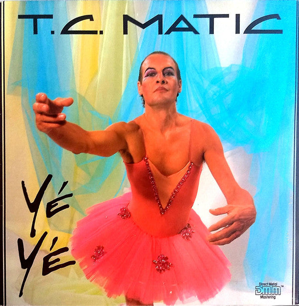 T.C. Matic ‎– Yé-Yé
