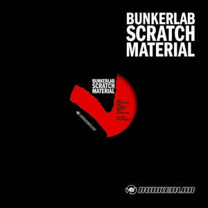 Bunkerlab ‎– Bunkerlab Scratch Material Label: Bunkerlab ‎– BK004