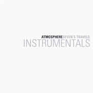 Atmosphere (2) ‎– Seven's Travels (Instrumentals) Label: Rhymesayers Entertainment ‎– RS0039-1 Format: 2 × Vinyl, LP