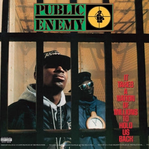 PUBLIC ENEMY- IT TAKES A NATION OF MILLIONS