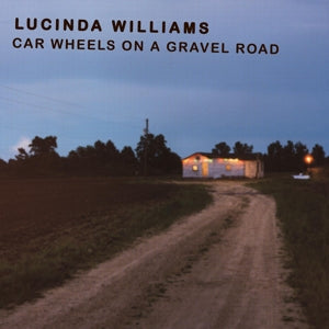 WILLIAMS, LUCINDA Car Wheels On a Gravel Road 180 Gram / Insert / First Time On Vinyl 1-LP Holland Popular / Singer-Songwriter