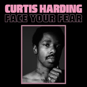 HARDING, CURTIS FACE YOUR FEAR